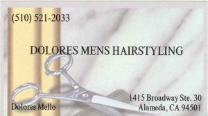 Dolores Men’s Hair Styling Alameda