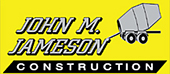 John M. Jameson Construction