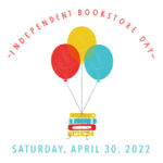 Independent Bookstore Day @ Books Inc