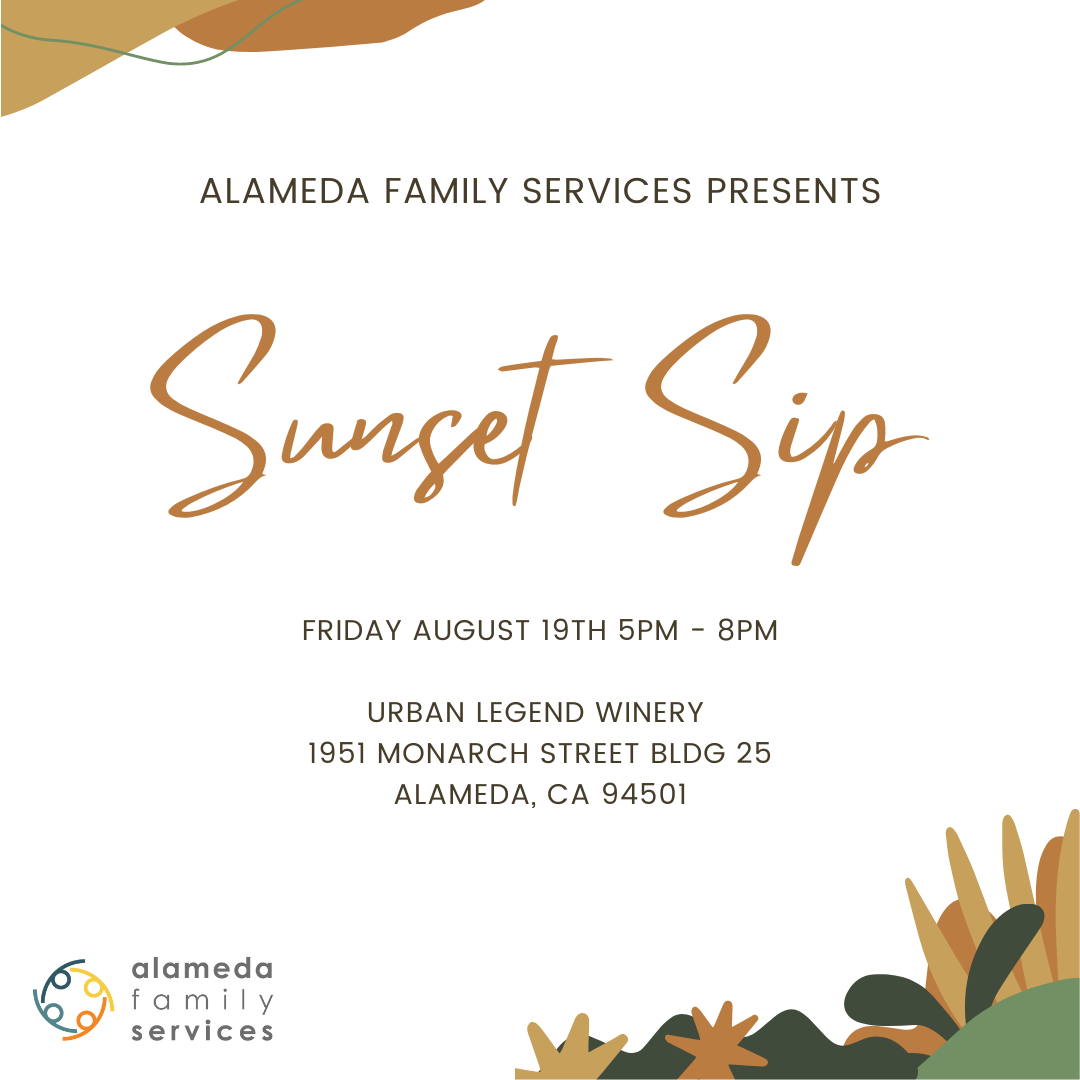 Sunset Sip: Fundraiser for Alameda Family Services