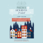 PHOENIX Holiday Market