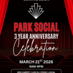 Park Social: 3 Year Anniversary Celebration